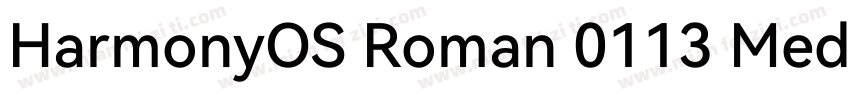 HarmonyOS Roman 0113 Medium字体转换